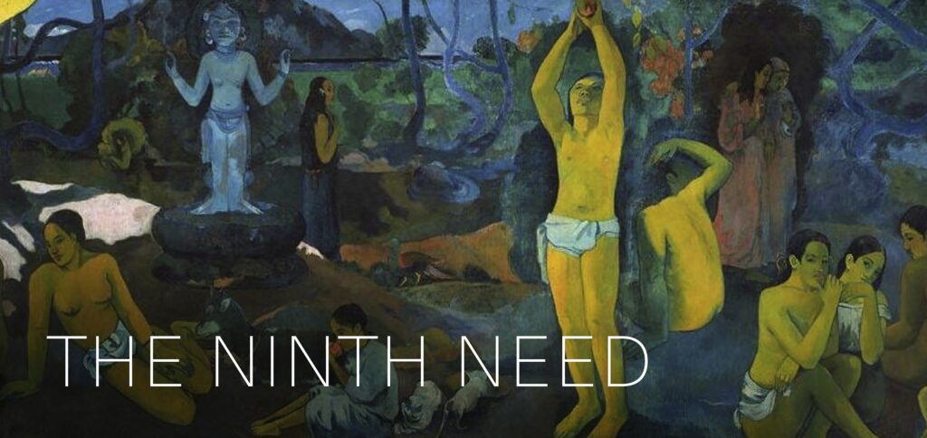 The Ninth Need